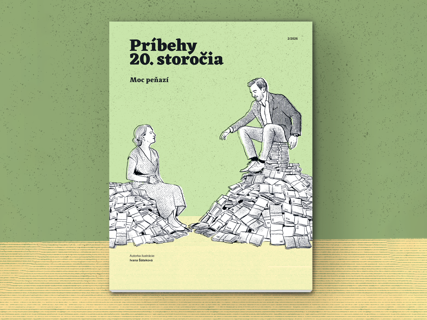 časopis Príbehy 20. storočia, č. 02/2026, téma Moc peňazí